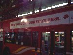 PSP bus ad - What Goes On Tour Stays Here